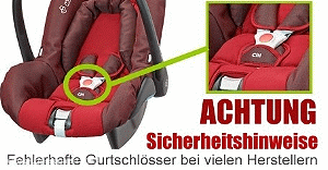 Babyschalen & Co – Sicherheitshinweise zu fehlerhaften Gurtschlössern